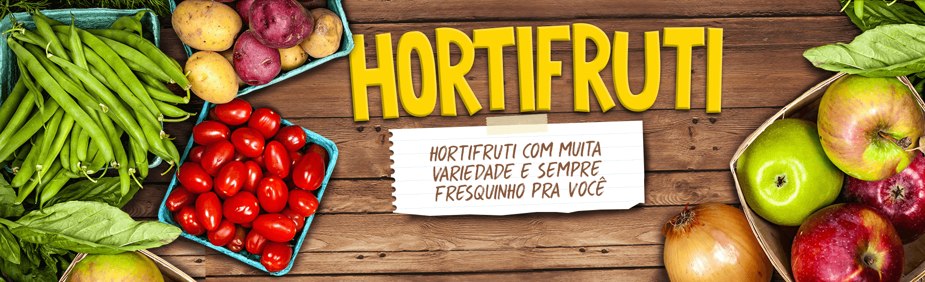 Conheça nosso Hortifrúti